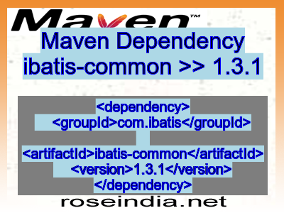 Maven dependency of ibatis-common version 1.3.1