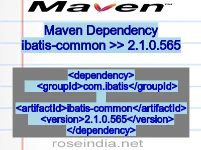 Maven dependency of ibatis-common version 2.1.0.565