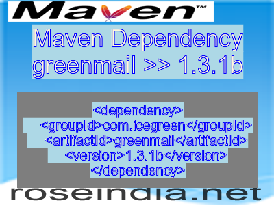 Maven dependency of greenmail version 1.3.1b