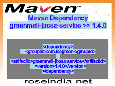 Maven dependency of greenmail-jboss-service version 1.4.0