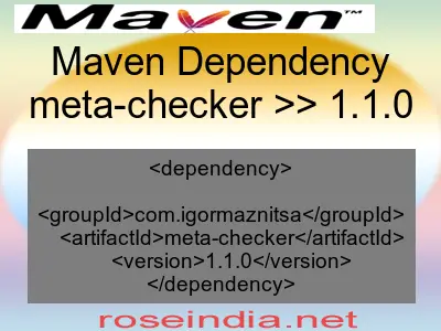 Maven dependency of meta-checker version 1.1.0