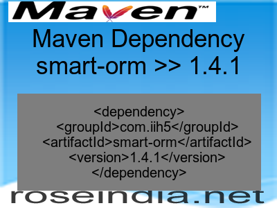 Maven dependency of smart-orm version 1.4.1