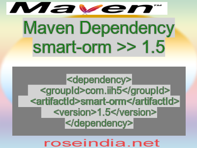 Maven dependency of smart-orm version 1.5