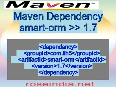 Maven dependency of smart-orm version 1.7