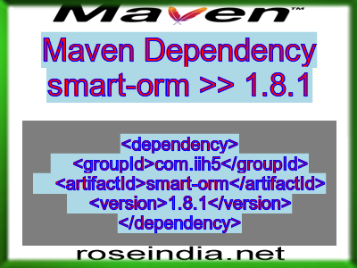Maven dependency of smart-orm version 1.8.1