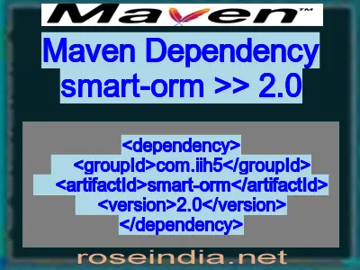 Maven dependency of smart-orm version 2.0