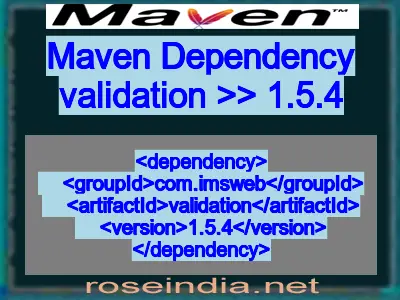 Maven dependency of validation version 1.5.4