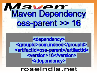 Maven dependency of oss-parent version 16