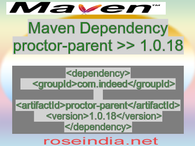 Maven dependency of proctor-parent version 1.0.18
