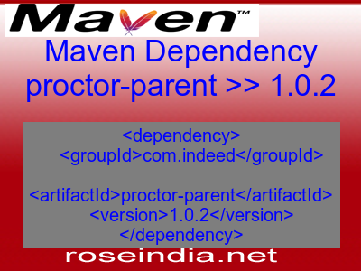 Maven dependency of proctor-parent version 1.0.2