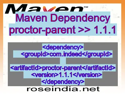 Maven dependency of proctor-parent version 1.1.1