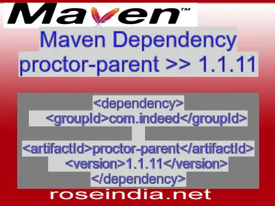 Maven dependency of proctor-parent version 1.1.11