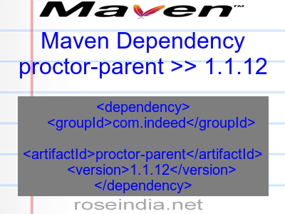 Maven dependency of proctor-parent version 1.1.12
