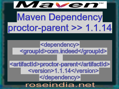 Maven dependency of proctor-parent version 1.1.14