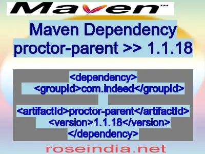 Maven dependency of proctor-parent version 1.1.18
