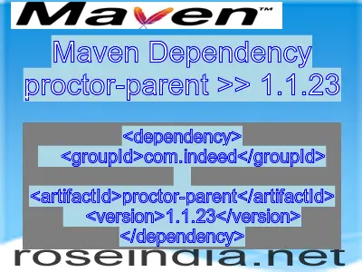Maven dependency of proctor-parent version 1.1.23
