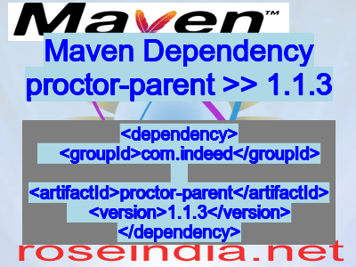 Maven dependency of proctor-parent version 1.1.3