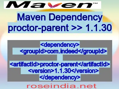 Maven dependency of proctor-parent version 1.1.30