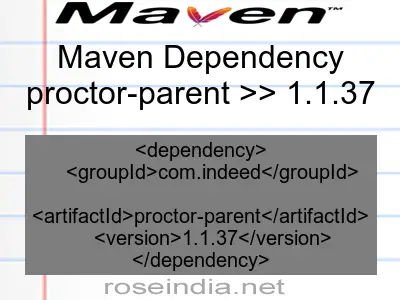Maven dependency of proctor-parent version 1.1.37