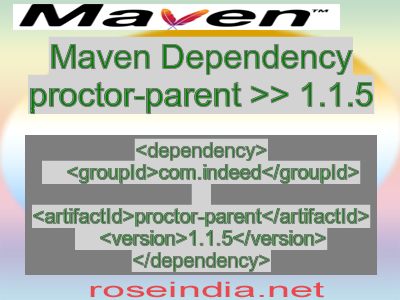 Maven dependency of proctor-parent version 1.1.5