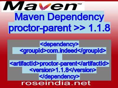 Maven dependency of proctor-parent version 1.1.8
