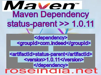 Maven dependency of status-parent version 1.0.11