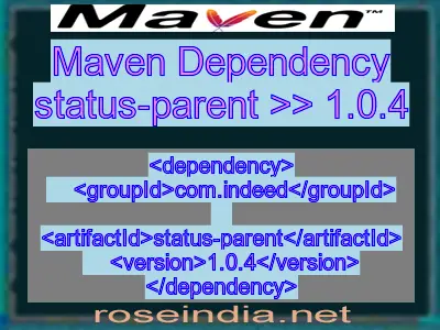 Maven dependency of status-parent version 1.0.4