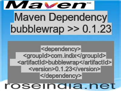 Maven dependency of bubblewrap version 0.1.23