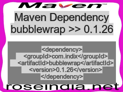 Maven dependency of bubblewrap version 0.1.26