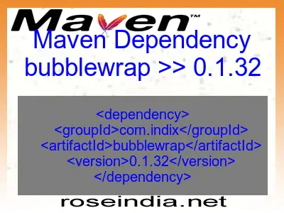 Maven dependency of bubblewrap version 0.1.32