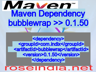 Maven dependency of bubblewrap version 0.1.50