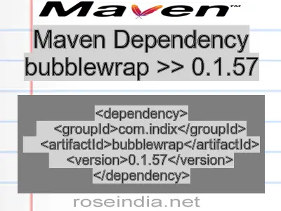 Maven dependency of bubblewrap version 0.1.57