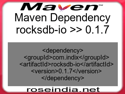 Maven dependency of rocksdb-io version 0.1.7
