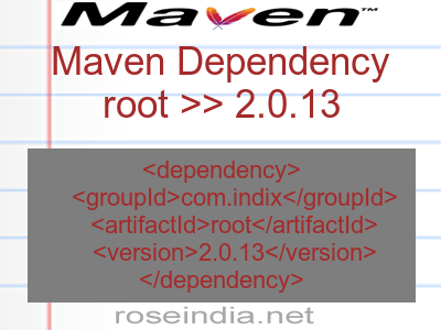 Maven dependency of root version 2.0.13