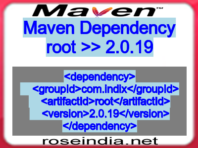 Maven dependency of root version 2.0.19