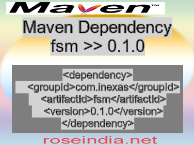 Maven dependency of fsm version 0.1.0