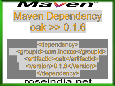 Maven dependency of oak version 0.1.6
