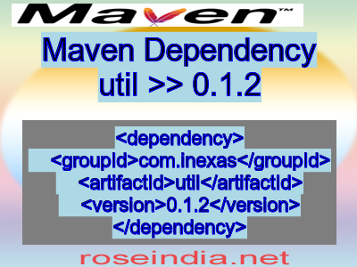 Maven dependency of util version 0.1.2