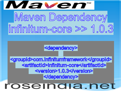 Maven dependency of infinitum-core version 1.0.3