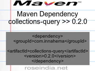 Maven dependency of collections-query version 0.2.0