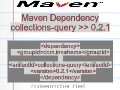 Maven dependency of collections-query version 0.2.1