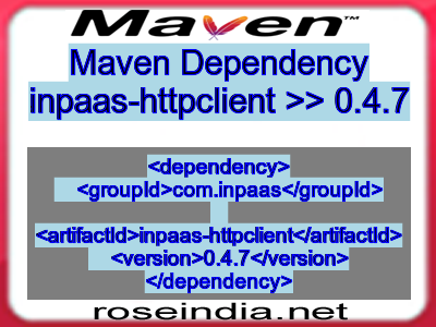 Maven dependency of inpaas-httpclient version 0.4.7
