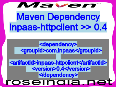Maven dependency of inpaas-httpclient version 0.4