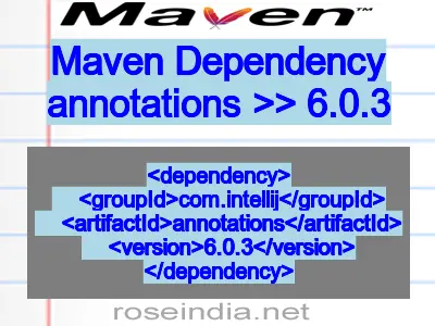 Maven dependency of annotations version 6.0.3