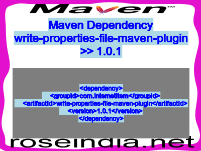 Maven dependency of write-properties-file-maven-plugin version 1.0.1