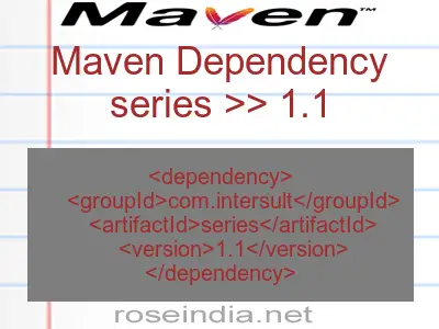 Maven dependency of series version 1.1