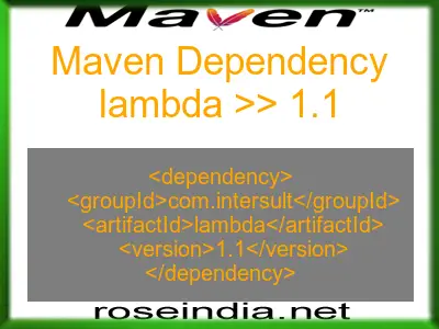 Maven dependency of lambda version 1.1