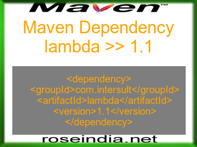 Maven dependency of lambda version 1.1