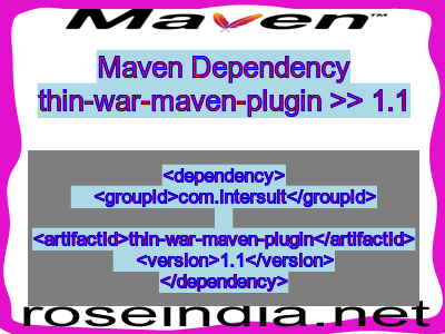 Maven dependency of thin-war-maven-plugin version 1.1