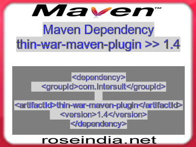 Maven dependency of thin-war-maven-plugin version 1.4